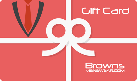 Gift Card - BrownsMenswear.com